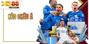 Kèo Châu Á - Bí Quyết Chiến Thắng Tại Nhà Cái XO88