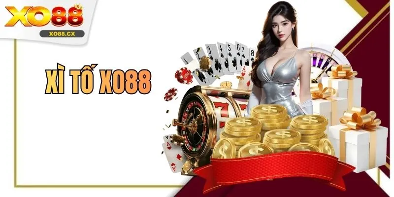 Xì Tố XO88 Trò Chơi Đấu Trí Đậm Chất Casino Chuyên Nghiệp